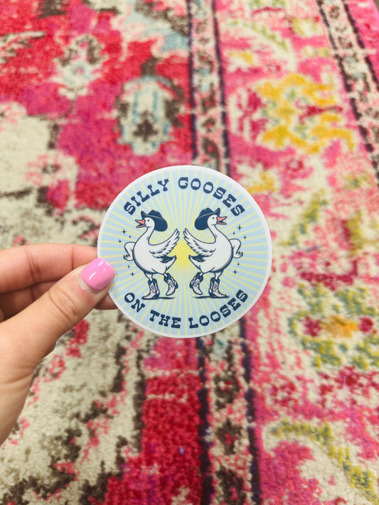 Silly Gooses On the Looses Sticker
