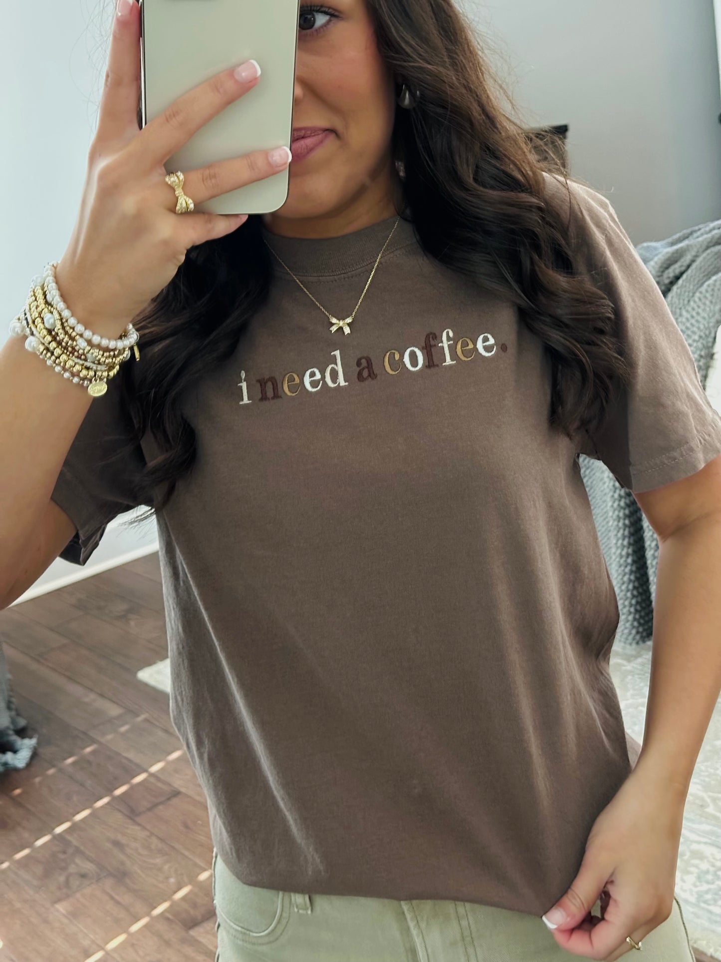 I Need A Coffee Espresso Brown Embroidered Tee