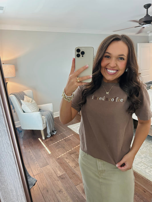 I Need A Coffee Espresso Brown Embroidered Tee