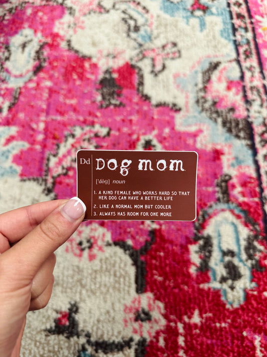Dog Mom Definition Sticker
