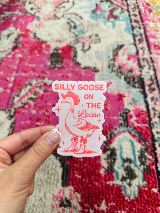 Silly Goose On The Loose Sticker