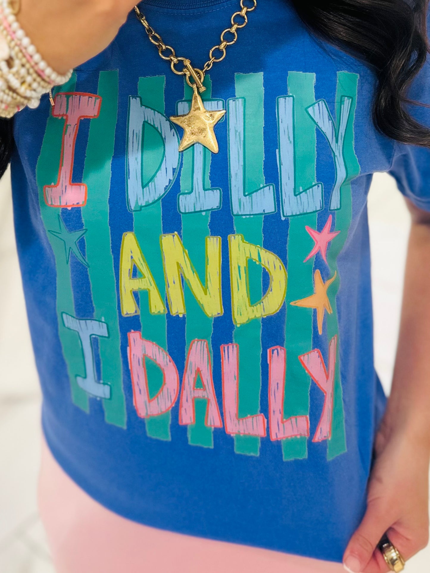 The I Dilly And I Dally Tee