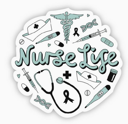 Nurse Life Sticker